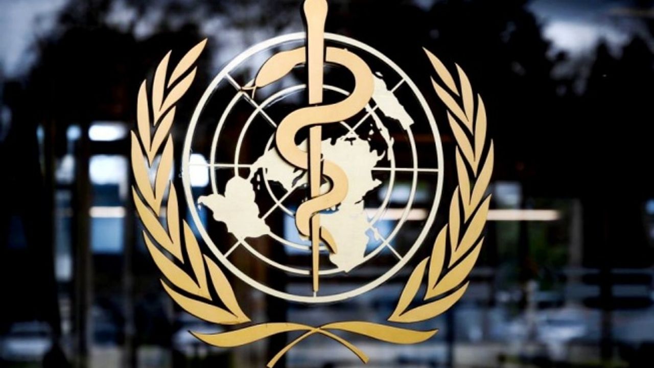 Dünya Sağlık Örgütü'nden flaş açıklama!