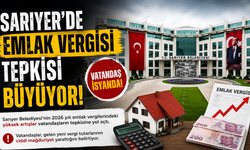 Sarıyer Belediyesi’nde emlak vergileri tepki çekti