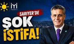 İYİ Parti Sarıyer’de şok istifa!