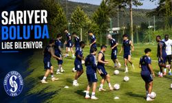 Sarıyer Bolu'da lige bileniyor!