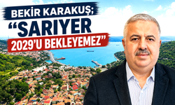 AK Partili Bekir Karakuş:"Sarıyer'in çığlığını duyun"