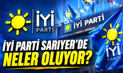 İYİ Parti Sarıyer’de neler oluyor?