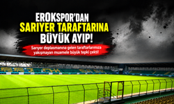 Erokspor’dan Sarıyer taraftarına büyük ayıp!