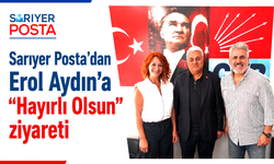 Sarıyer Posta’dan Erol Aydın’a “Hayırlı Olsun” ziyareti