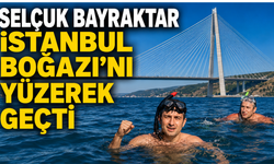 Selçuk Bayraktar İstanbul Boğazı’nı yüzerek geçti