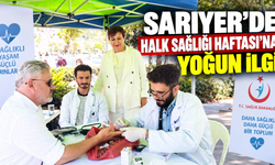 Sarıyer’de Halk Sağlığı Haftası’na yoğun ilgi
