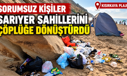 Sorumsuz kişiler Sarıyer sahillerini çöplüğe döndürdü!