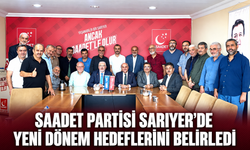 Saadet Partisi Sarıyer’de yeni dönem hedeflerini belirledi