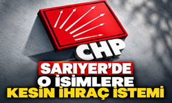 CHP Sarıyer’de 6 meclis üyesine kesin ihraç istemi