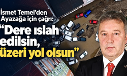 İsmet Temel’den Ayazağa için çağrı: “Dere ıslah edilsin, üzeri yol olsun”