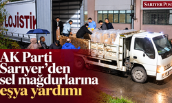 AK Parti Sarıyer’den sel mağdurlarına destek