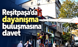 Reşitpaşa’da dayanışma buluşmasına davet