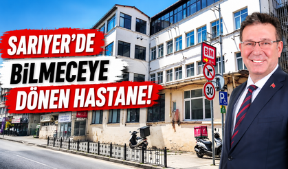 Sarıyer'de bilmeceye dönen hastane!