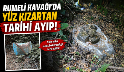 Rumeli Kavağı'da yüz kızartan tarihi ayıp!