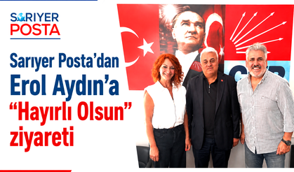Sarıyer Posta’dan Erol Aydın’a “Hayırlı Olsun” ziyareti