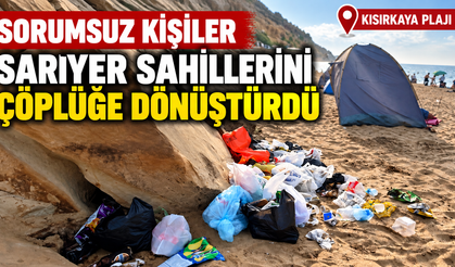 Sorumsuz kişiler Sarıyer sahillerini çöplüğe döndürdü!