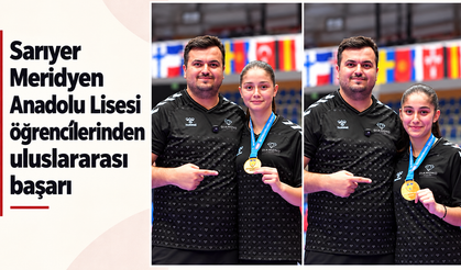 Sarıyer Meridyen Anadolu Lisesi öğrencilerinden uluslararası başarı