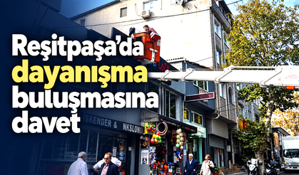 Reşitpaşa’da dayanışma buluşmasına davet