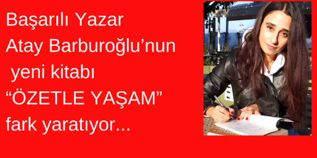 Başarılı yazar Atay Barburoğlu okurları ile buluştu