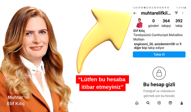 Muhtar Elif Kılıç’ı üzen sahte hesap!