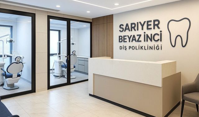 Sarıyer Diş Sağlığına Yeni Bir Soluk: Sarıyer’in Gözde Diş Kliniği ile Tanışın