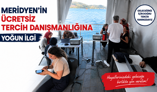 Meridyen’in ücretsiz tercih danışmanlığına yoğun ilgi