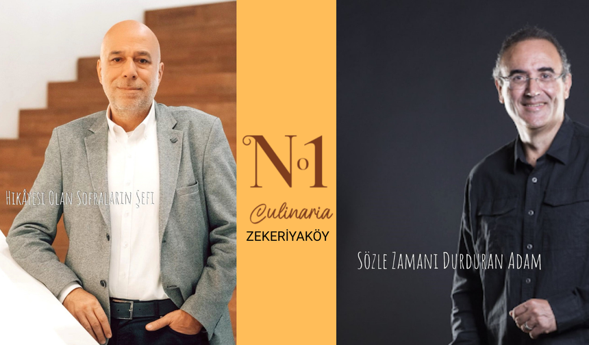 Yemeğin Hikâyesi Masası No1 Culinaria’da başlıyor