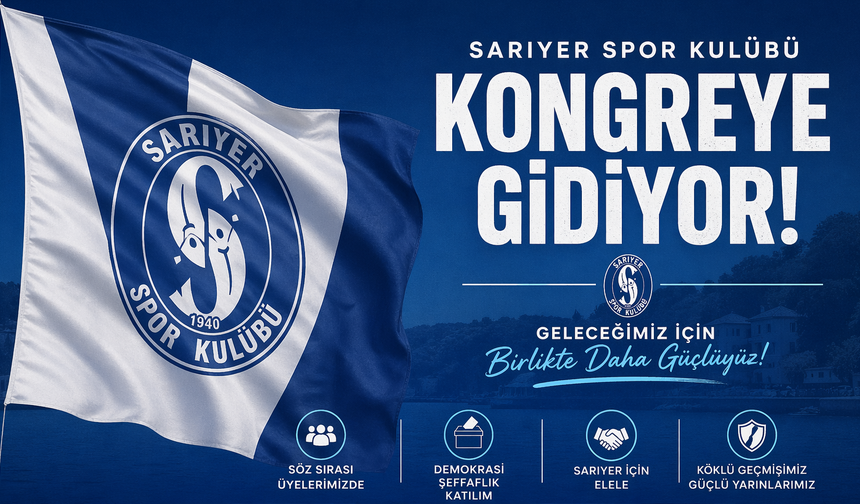 Sarıyer Spor Kulübü’nde Genel Kurul heyecanı