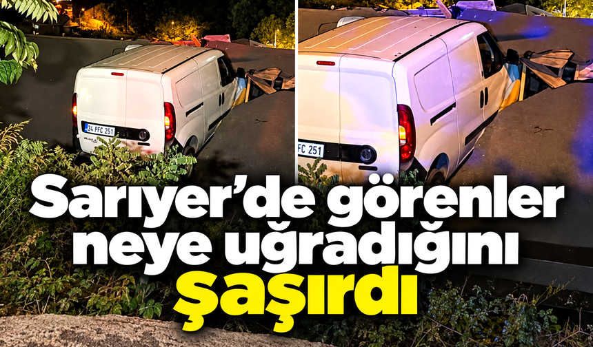Sarıyer’de görenleri şaşırtan kaza!