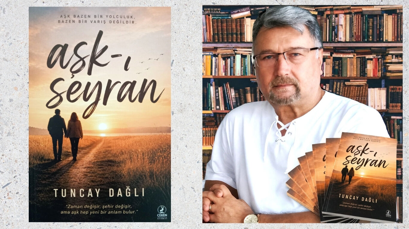 Tuncay Dağlı’dan 4. şiir kitabı “aşk-ı seyran”