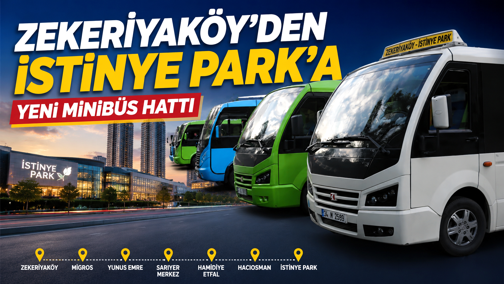 Zekeriyaköy’den İstinye Park’ minibüs hattı