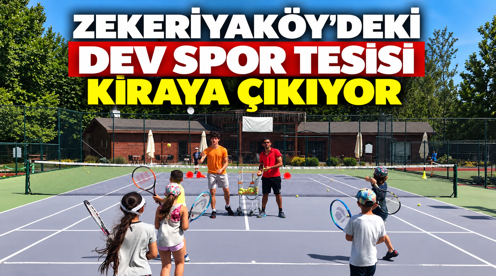 Zekeriyaköy’deki dev spor tesisi kiraya çıkıyor