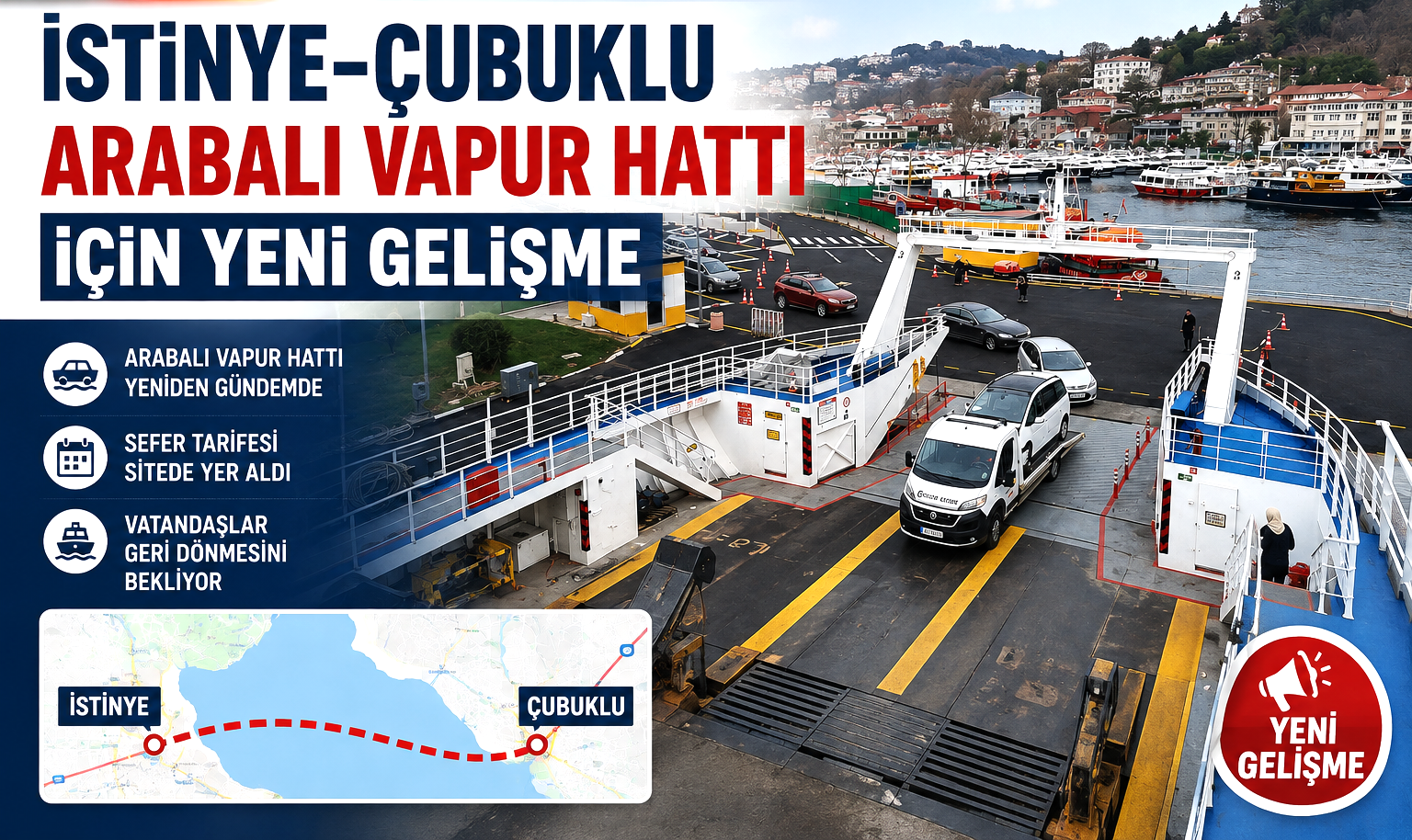 İstinye-Çubuklu Arabalı Vapur Hattı için yeni gelişme