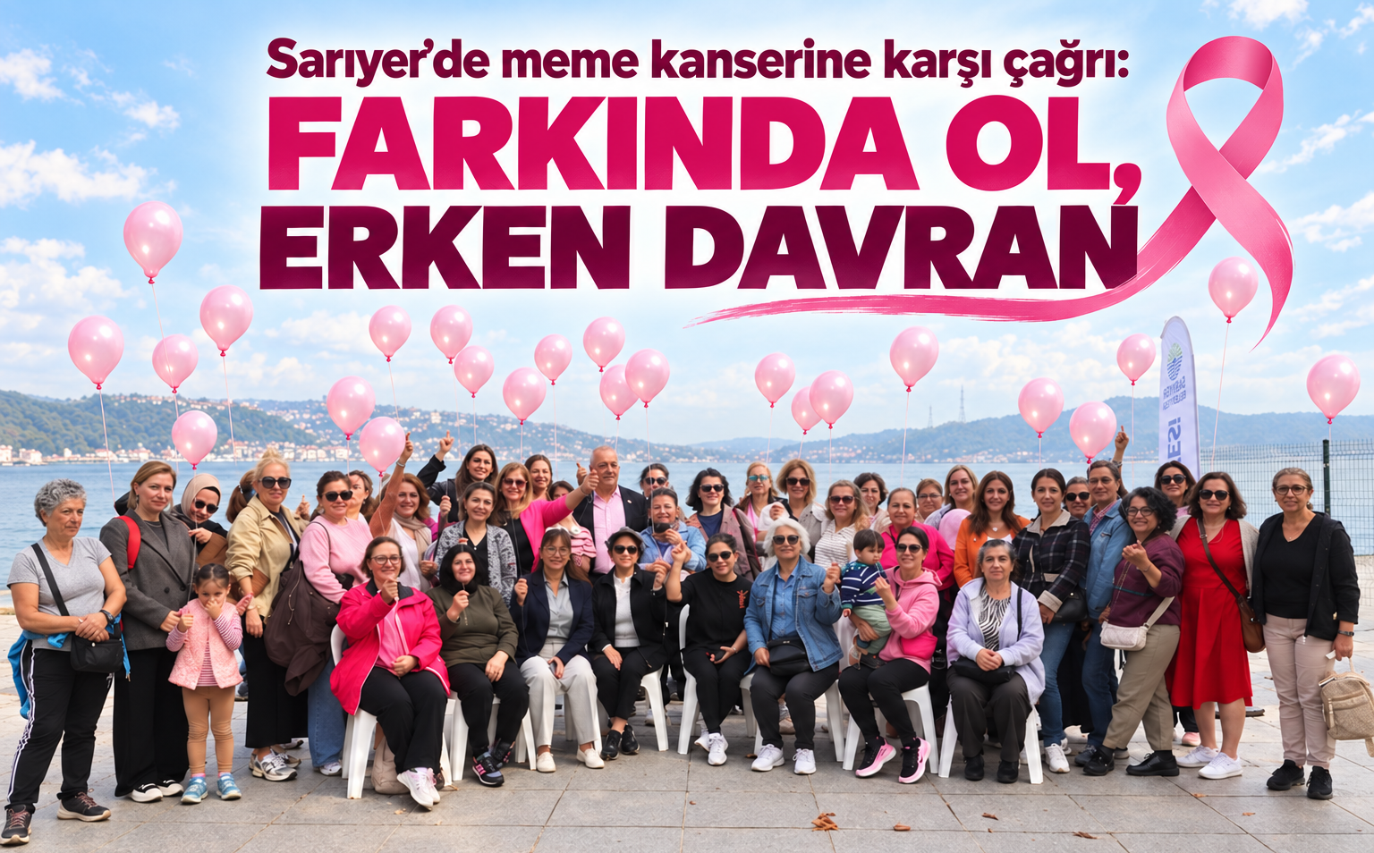 Sarıyer’de meme kanserine karşı çağrı!