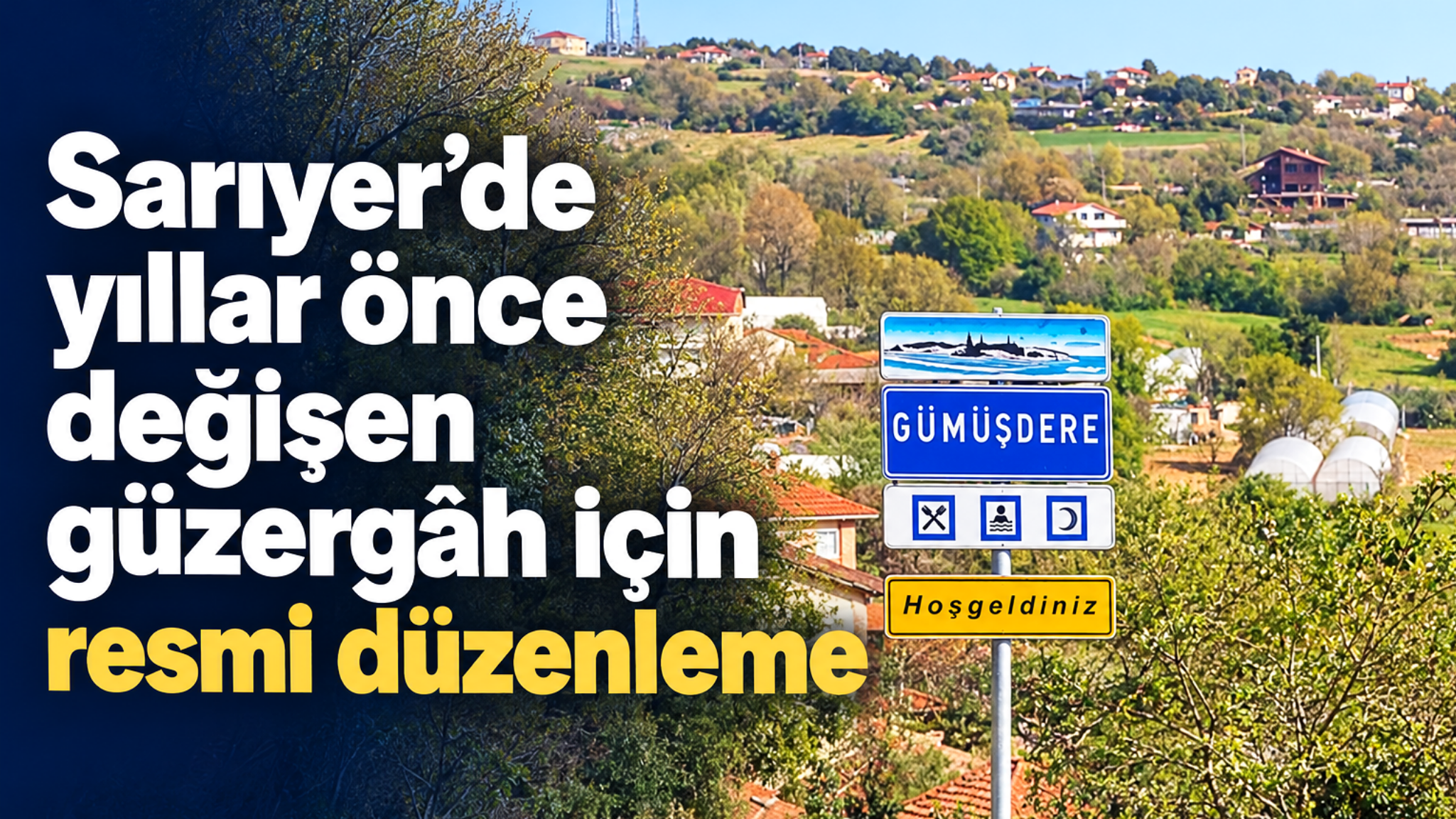Sarıyer’de yıllar önce değişen güzergâh için resmi düzenleme
