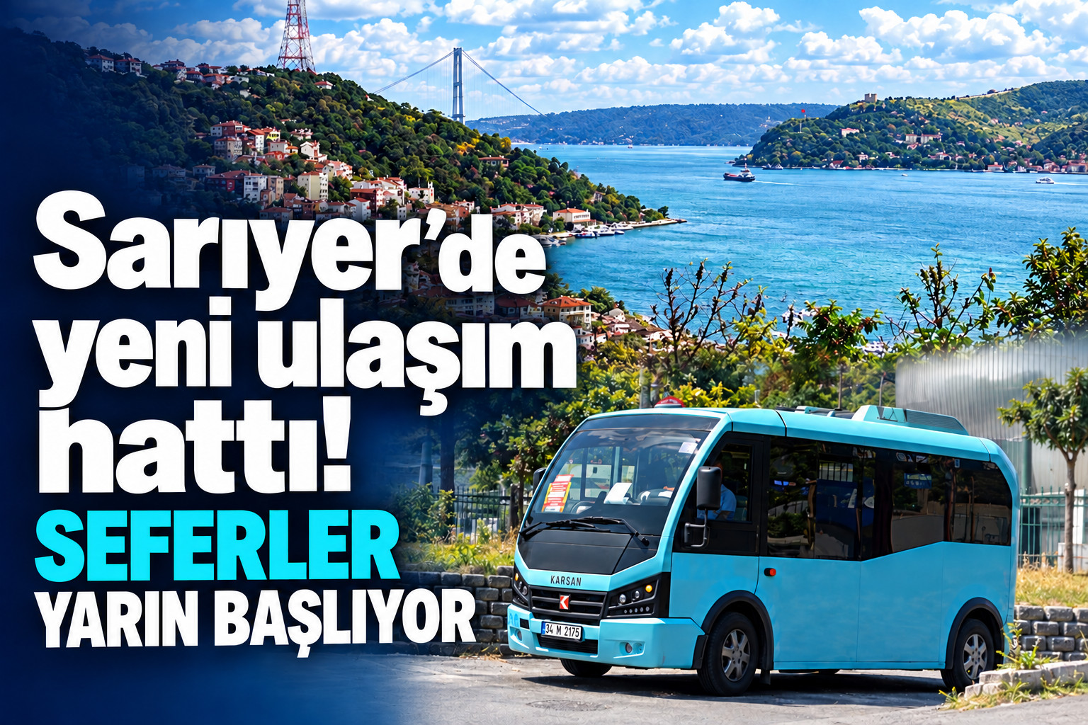 Sarıyer’de yeni ulaşım hattı: Seferleri yarın başlıyor!